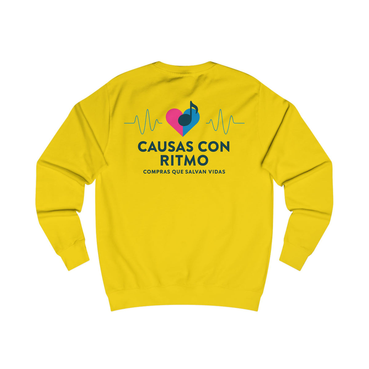 Causas con Ritmo Unisex Sweatshirt FSL&BBL